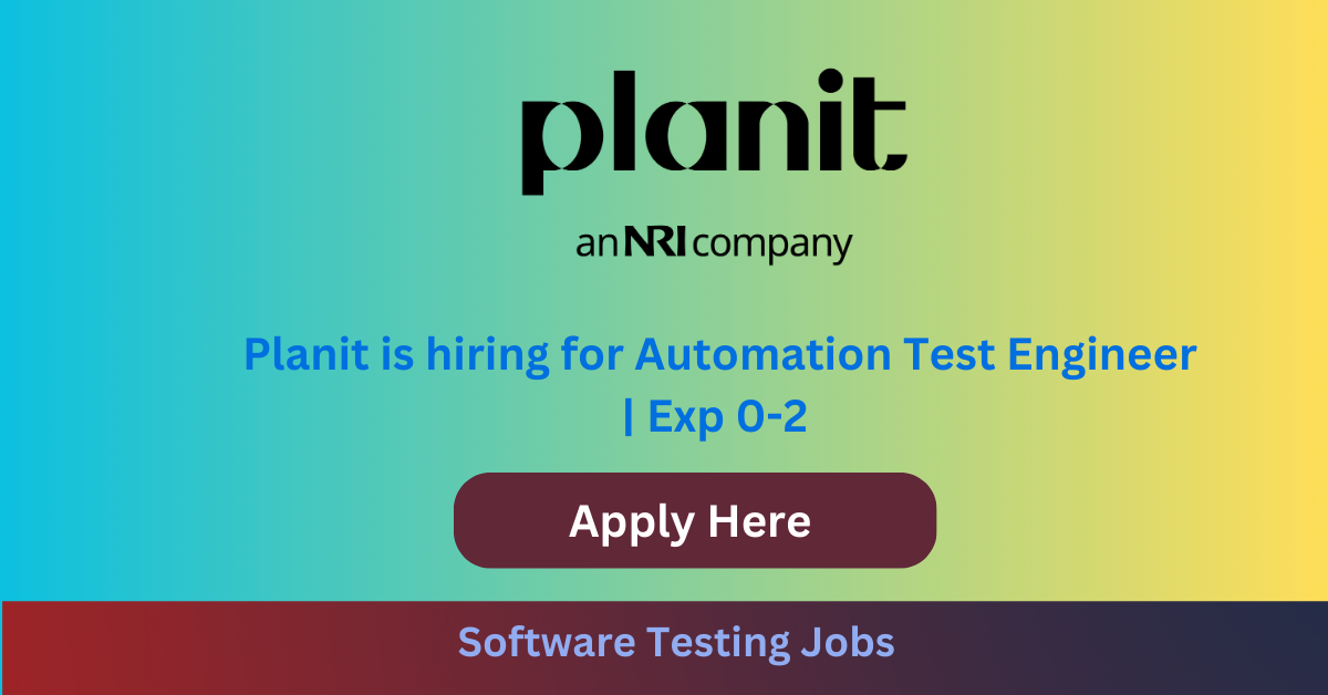 Planit is hiring for Automation Test Engineer | Exp 0-2